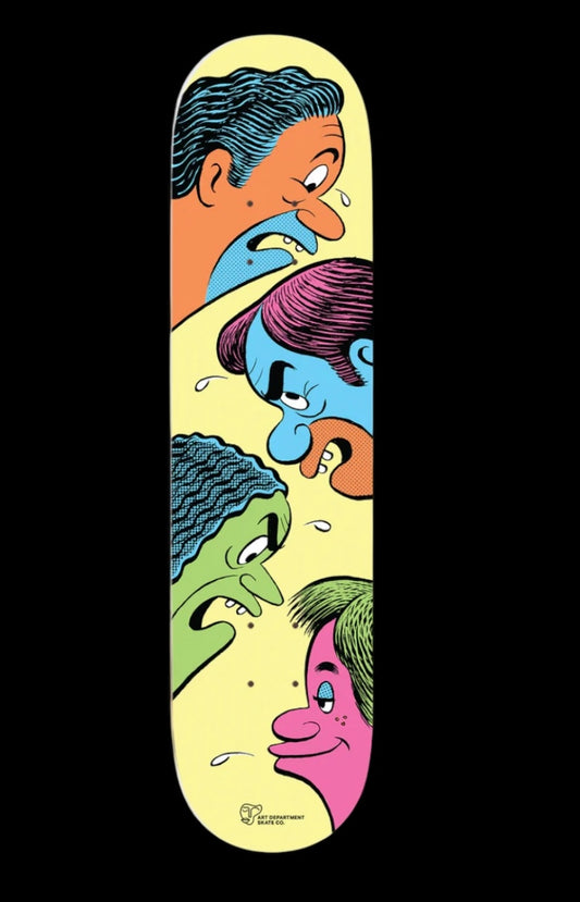 ART DEPARTMENT SKATE CO.  DECK 8.25”
'Can't Bring Me Down'